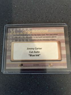 Jimmy Carter Autographed 1/1 Relic Card