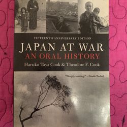 Japan At War: An Oral History