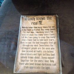Nobody Knows Me Wall Sign 