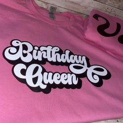 Birthday Queen T-shirt 