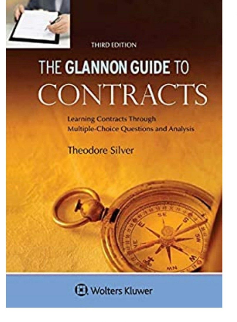 The Glannon Guide To Contracts 3rd edition