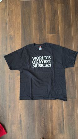 World’s Okayest Musician shirt