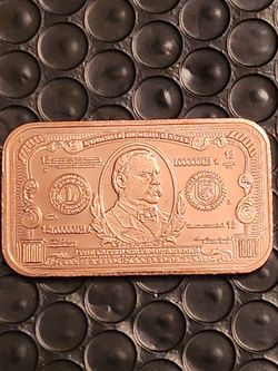 $1000 GROVER CLEVELAND COPPER BULLION