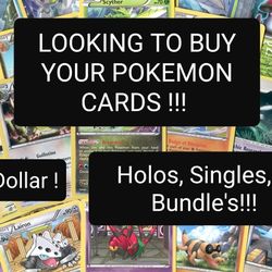 Looking To Buy Pokemon Cards ! 