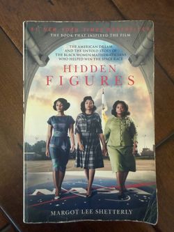 Hidden Figures by Margot Lee Shetterly