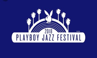 PLAYBOY JAZZ FESTIVAL TODAY - 2 TICKETS