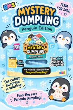 RMS Mystery Dumpling Penguin Edition