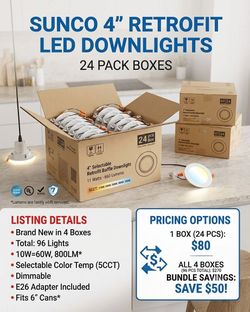 $ 80 each Sunco 4" Retrofit LED Downlights 24-Pack