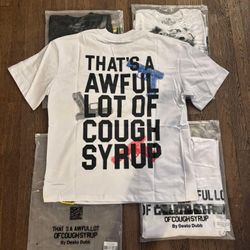 Awlful Lot Of Cough Syrup T