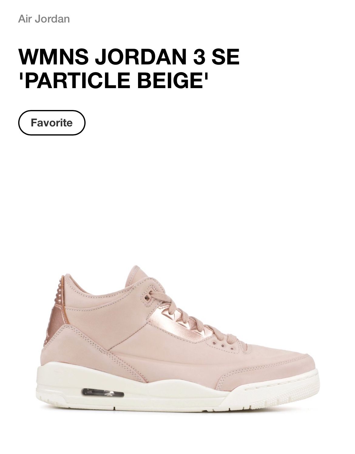 Women’s Jordan 3’s Particle Beige Size 10