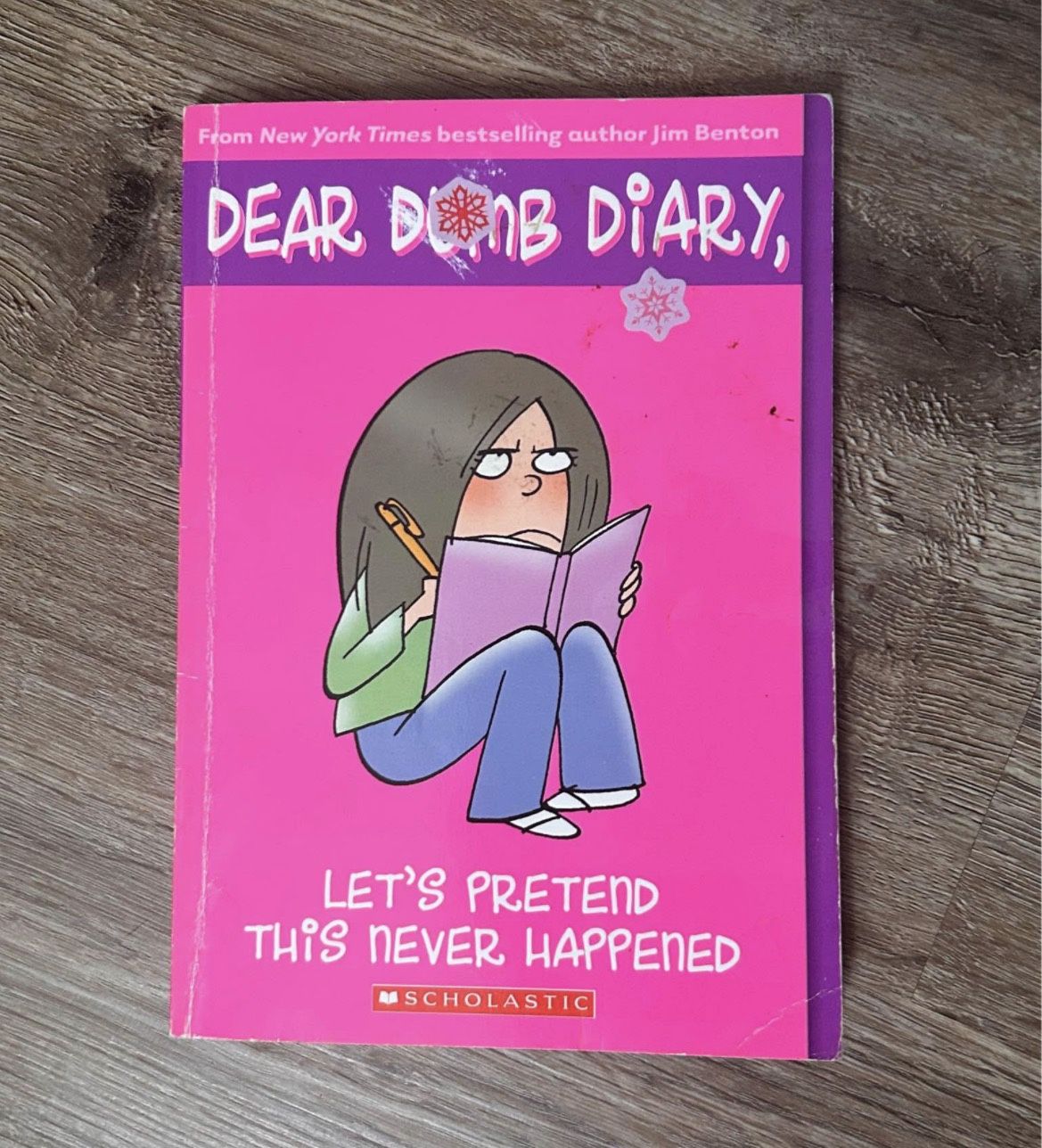 Dear Dumb Diary - Let’s Pretend This Never Happened