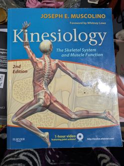 Kinesiology: The Skeletal System and Muscle Function