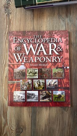 Book The encyclopedia of War and Weaponry