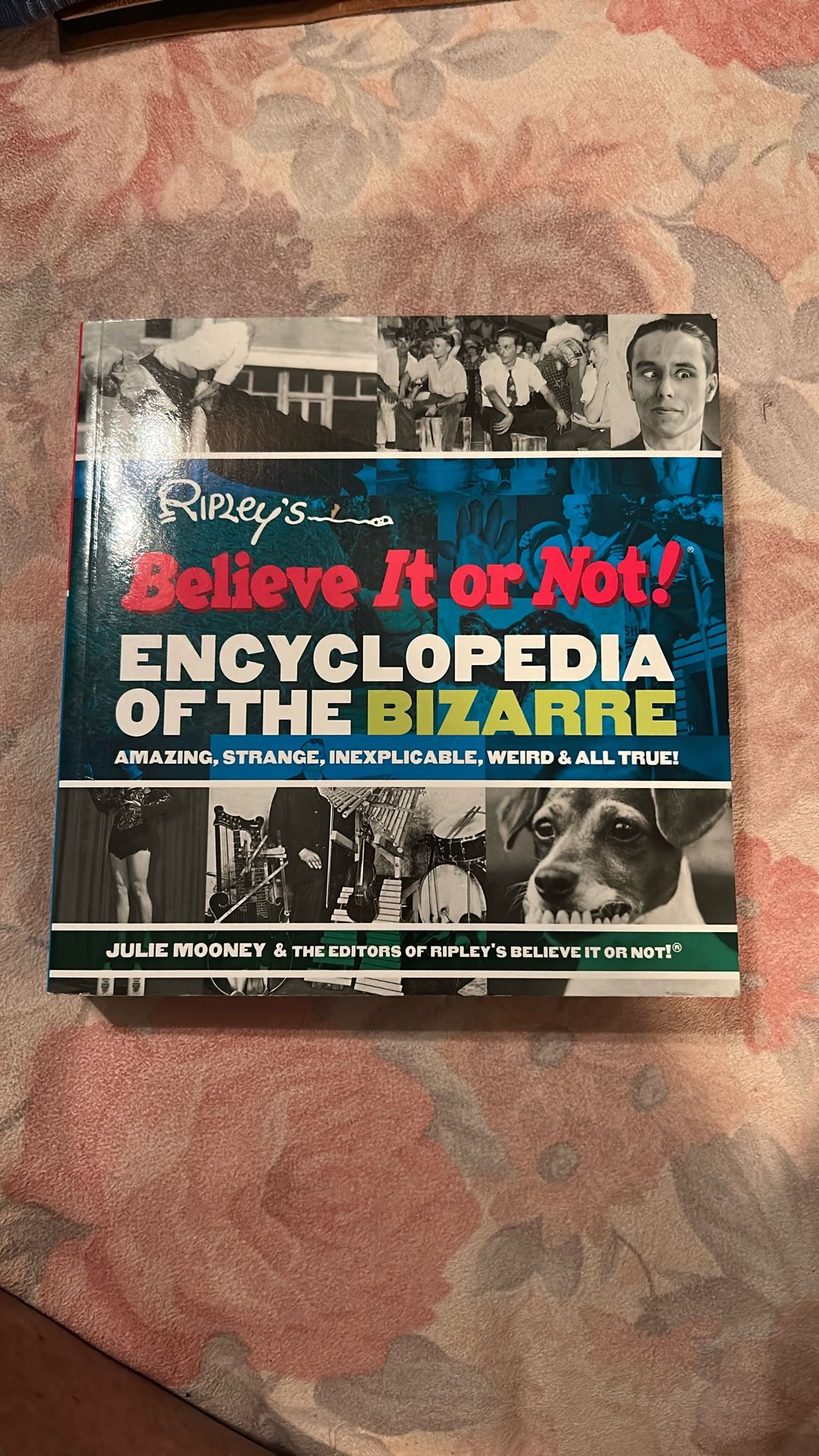 2005 RIPLEY’S Believe it or NOT! Encyclopedia of the Bizarre