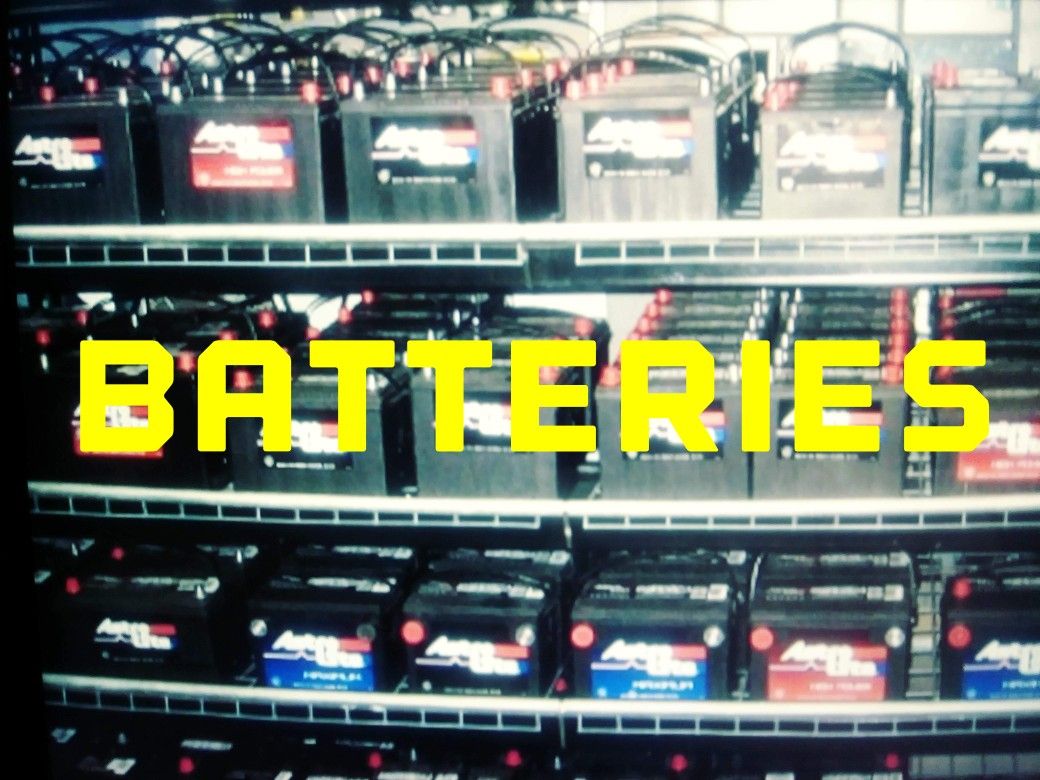 Batteries...... Batteries...... Batteries