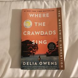 Where The Craw dads Sing by Delia Owens 