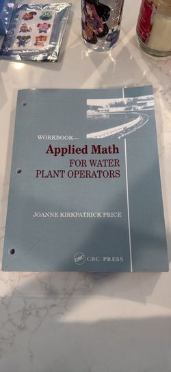 Applied math for water plant operators WORKBOOK