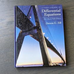 A First Course in Differential Equations, The Classic 5th Edition