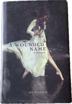 A Wounded Name A Tragedy 