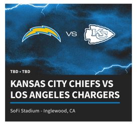 LA CHARGERS vs KANSAS CITY CHIEFS - DEC TBD