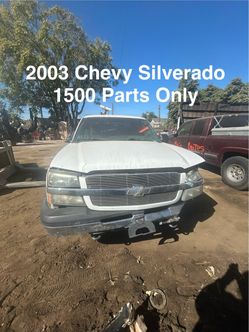 2003 Chevy Silverado Parts Only
