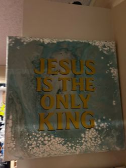 Jesus is the Only King painting