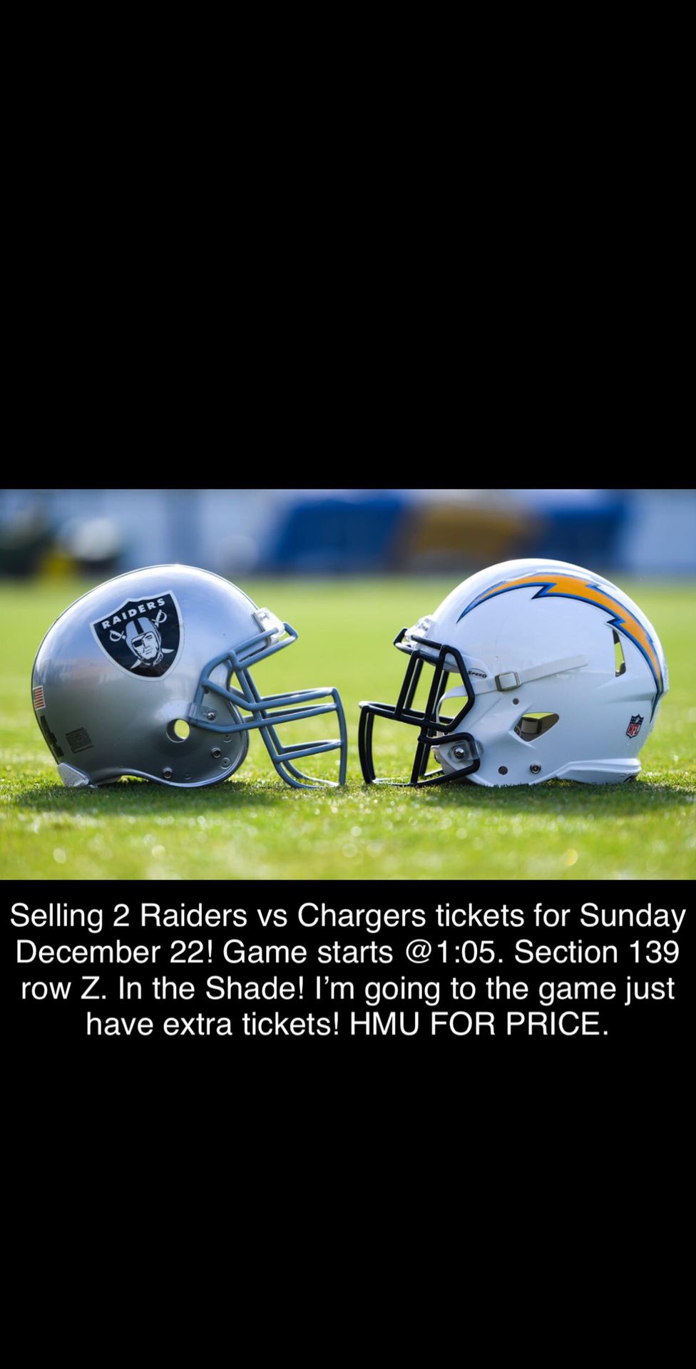 Raiders vs charger tickets Sunday December 22
