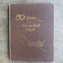 50 Years of Schwinn Built Bicycles Book