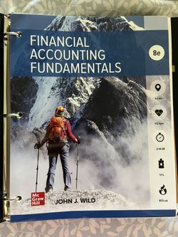 John J. Wild Loose Leaf for Financial Accounting Fundamentals 8th Edition