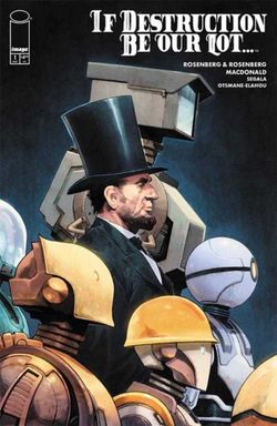 If Destruction Be Our Lot #1 Cover B Jerome Opena Variant