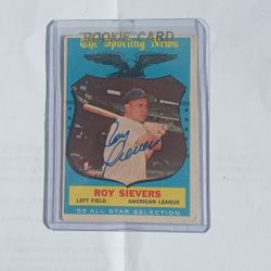 1959 Topps All Star Roy Sievers #566; On Card Autograph 