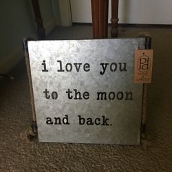 New Metal Sign Love You To The Moon And Back