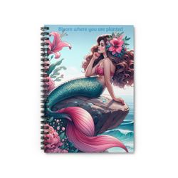 Mermaid-Inspired Spiral Notebook – “Bloom Where You Are Planted