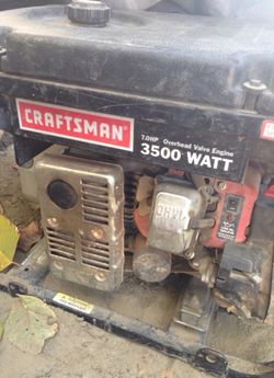 Craftman 3500 watts generator 700 PICK UP ONLY ASAP