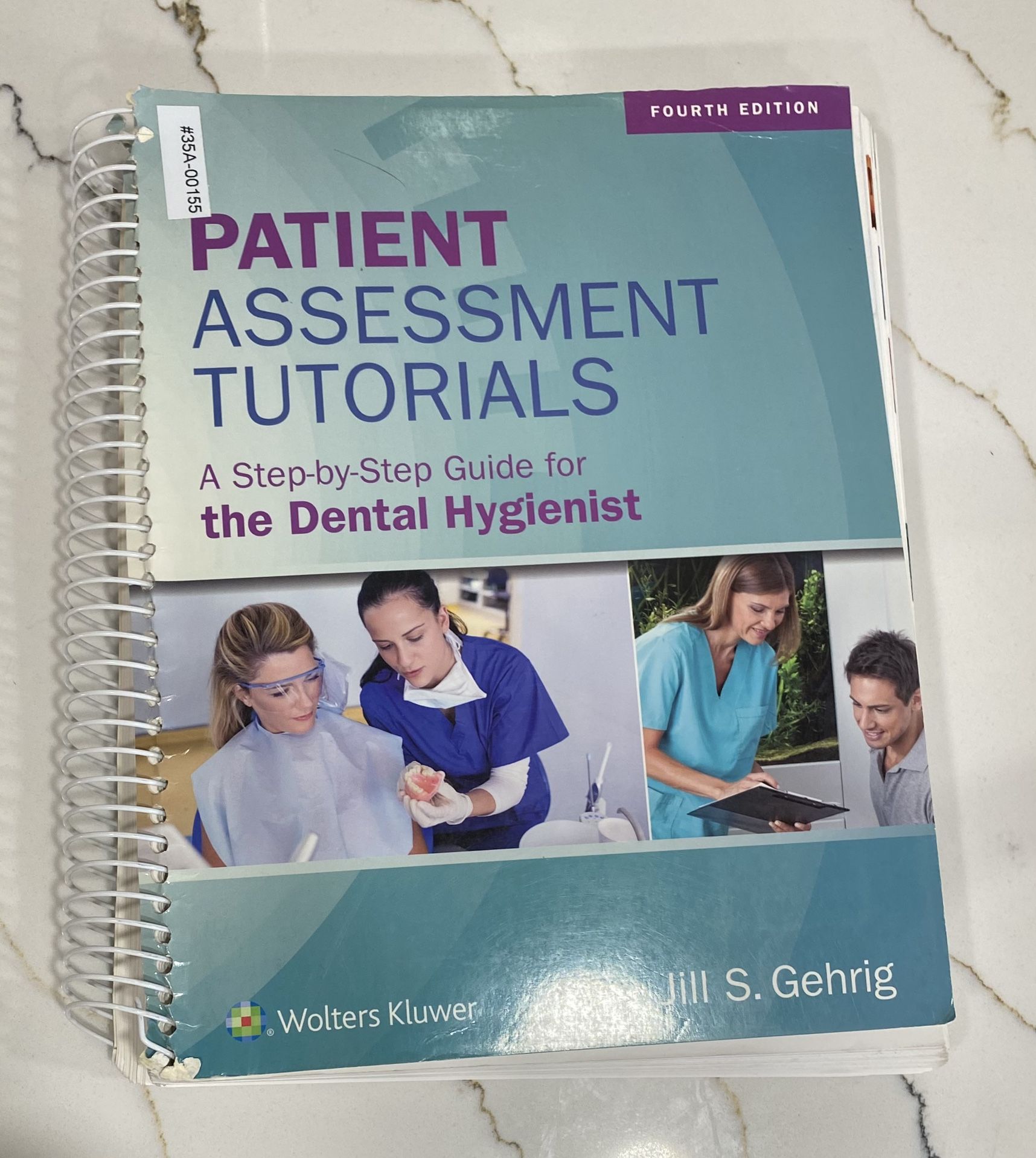 Patient Assessment Tutorials, A Step by Step Guide For The Dental Hygienist