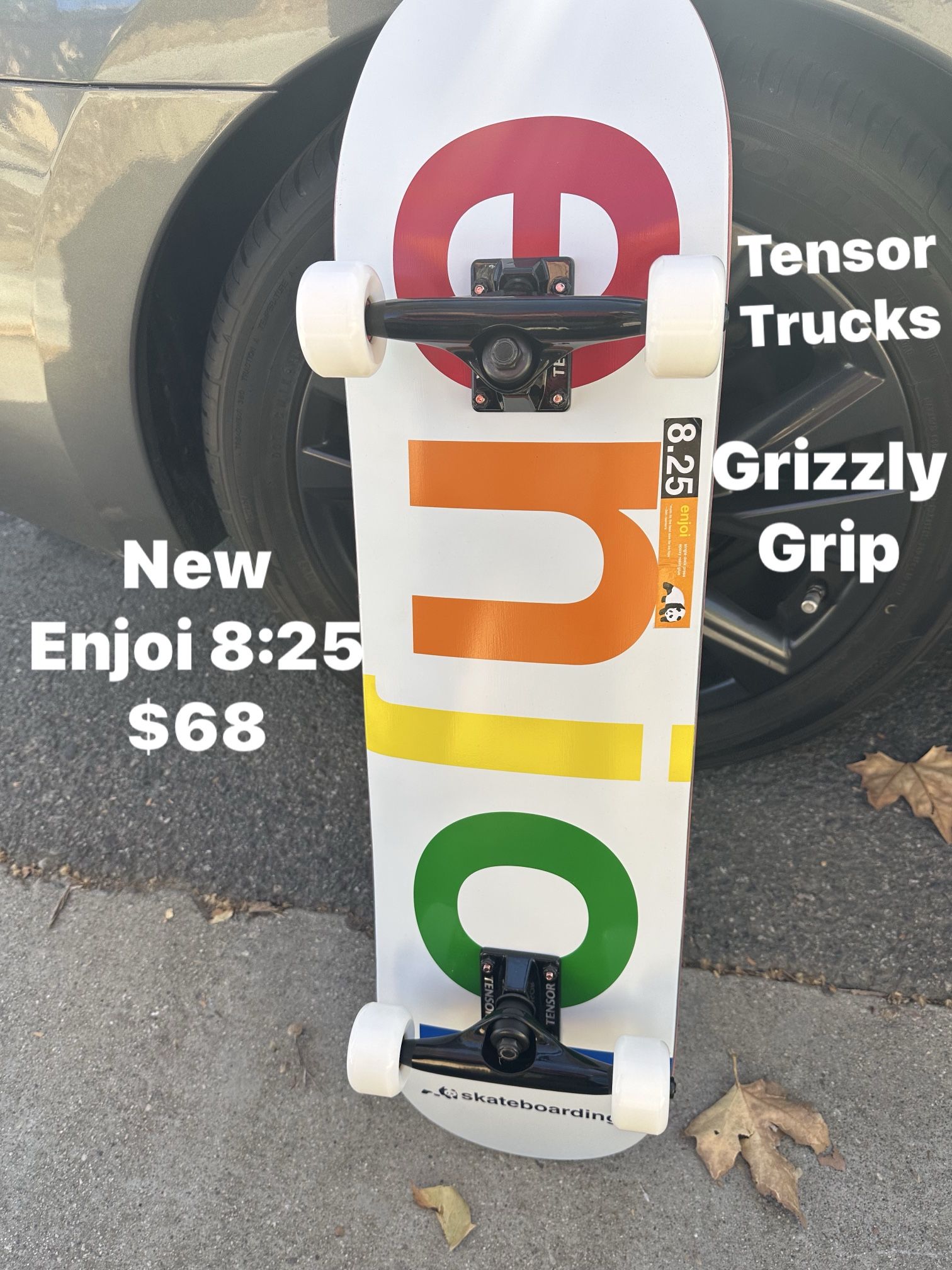 Skateboard Enjoi 8:25 $68 Complete Tensor Trucks !!!