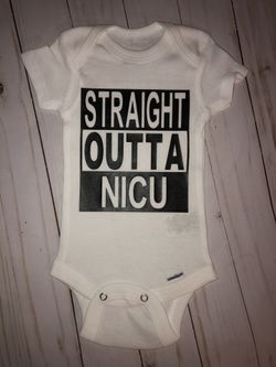 Straight outta NICU onesie