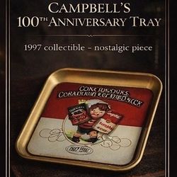 CAMPBELL'S 100™" ANNIVERSARY TRAY