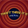 Thrift There It Is