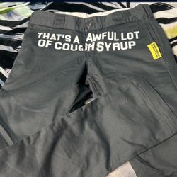 Awful Alot Of Cough Syrup Dickie Pants