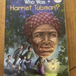 Who Was Harriet Tubman