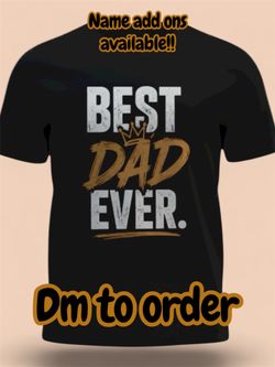 Father’s Day Shirts- Personalize!!