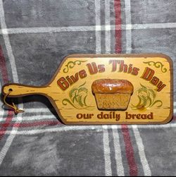 Vtg "Give Us This Day Our Daily Bread" Wood Wall Plaque Cutting Board 3D Bread