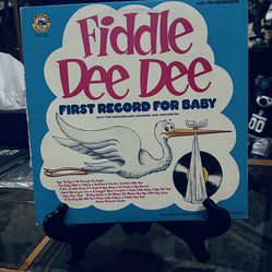 LP - Fiddle Dee Dee - First Record For Baby