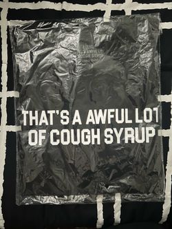 awful a lot of cough syrup t-shirt