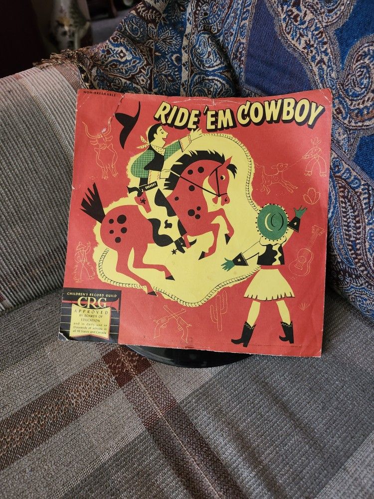 Vintage record - 78 rpm - Ride Em Cowboy - Children's Record Guild