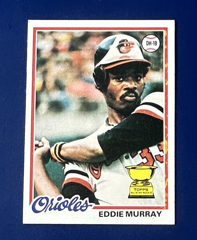 1978 Topps Eddie Murray Rookie Baseball Card