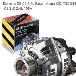 Honda Accord 2003-2007 2.4L Civic 2006-2010 2.0L CR-V 2007-2009 2.4L Element 03-09 2.4L Para: - Acura CSX TSX  .0 2.L 105A
