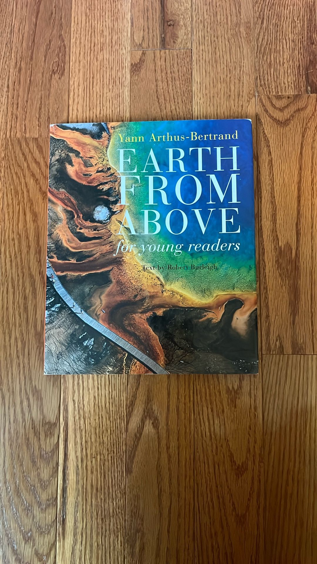 Earth From Above For Young Readers