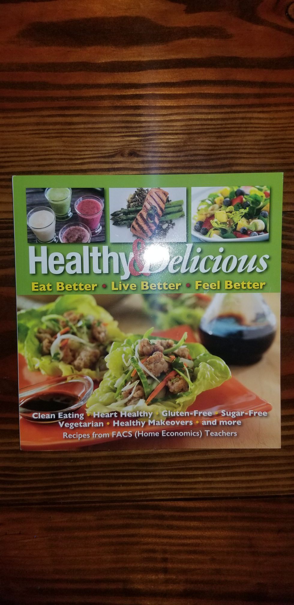 Healthy & Delicious Cook Book